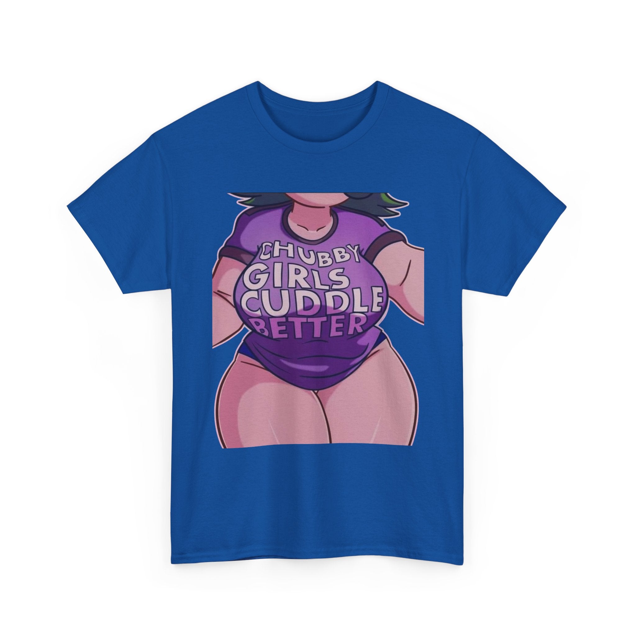 Chubby Girls Cuddle Better Tee