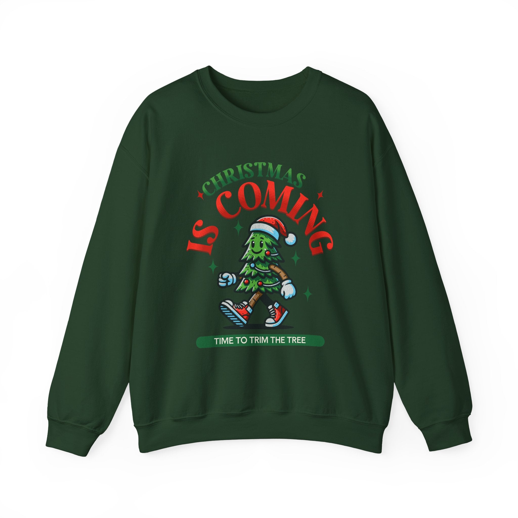 Christmas Is Coming Sweatshirt
