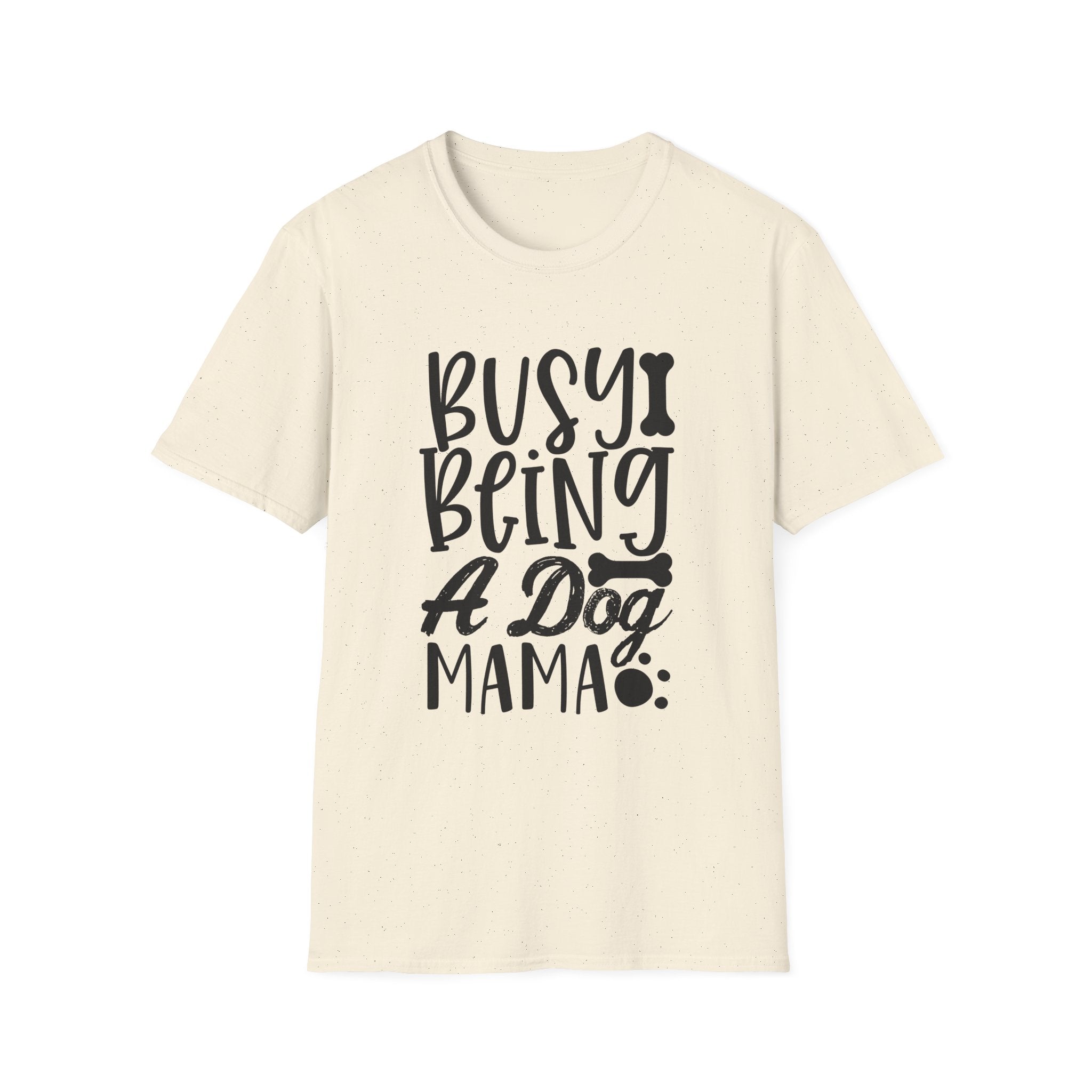 Dog Mama T-Shirt – "Busy Being a Dog Mama" Cute Paw Print Tee