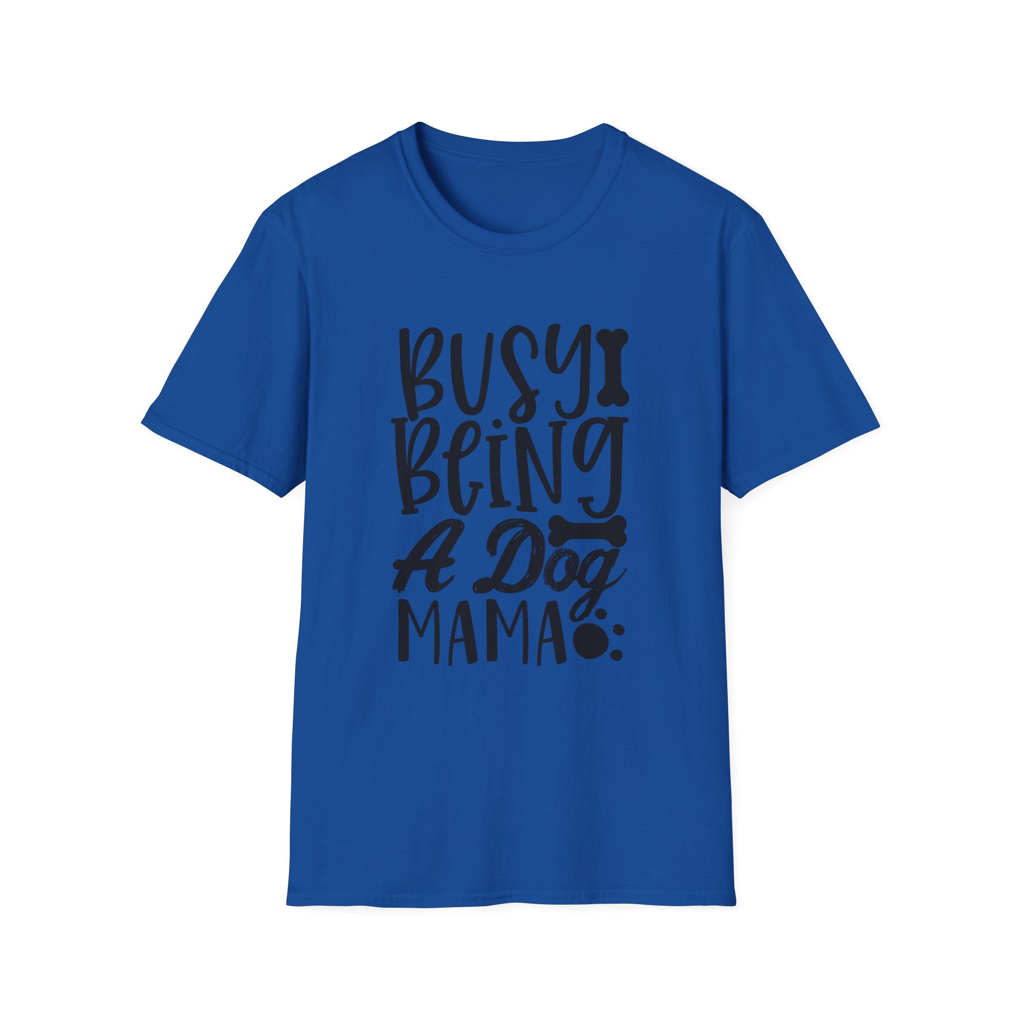 Dog Mama T-Shirt – "Busy Being a Dog Mama" Cute Paw Print Tee