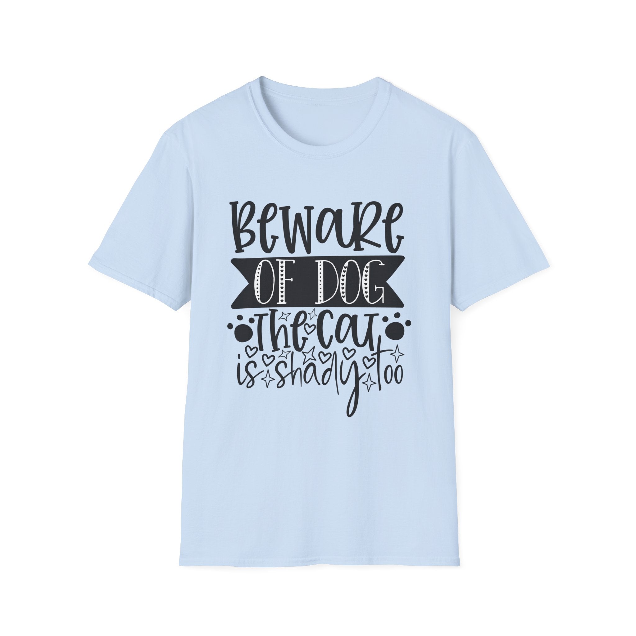 Beware of Dog, The Cat Is Shady Too T-Shirt