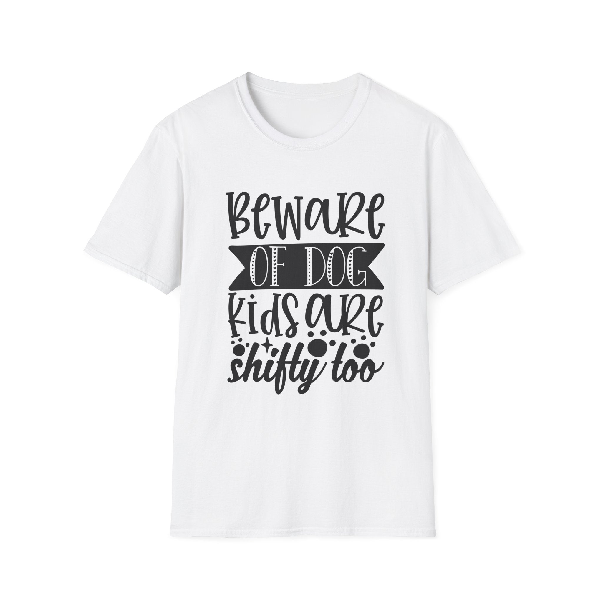 Beware of Dog, Kids Are Shifty Too T-Shirt