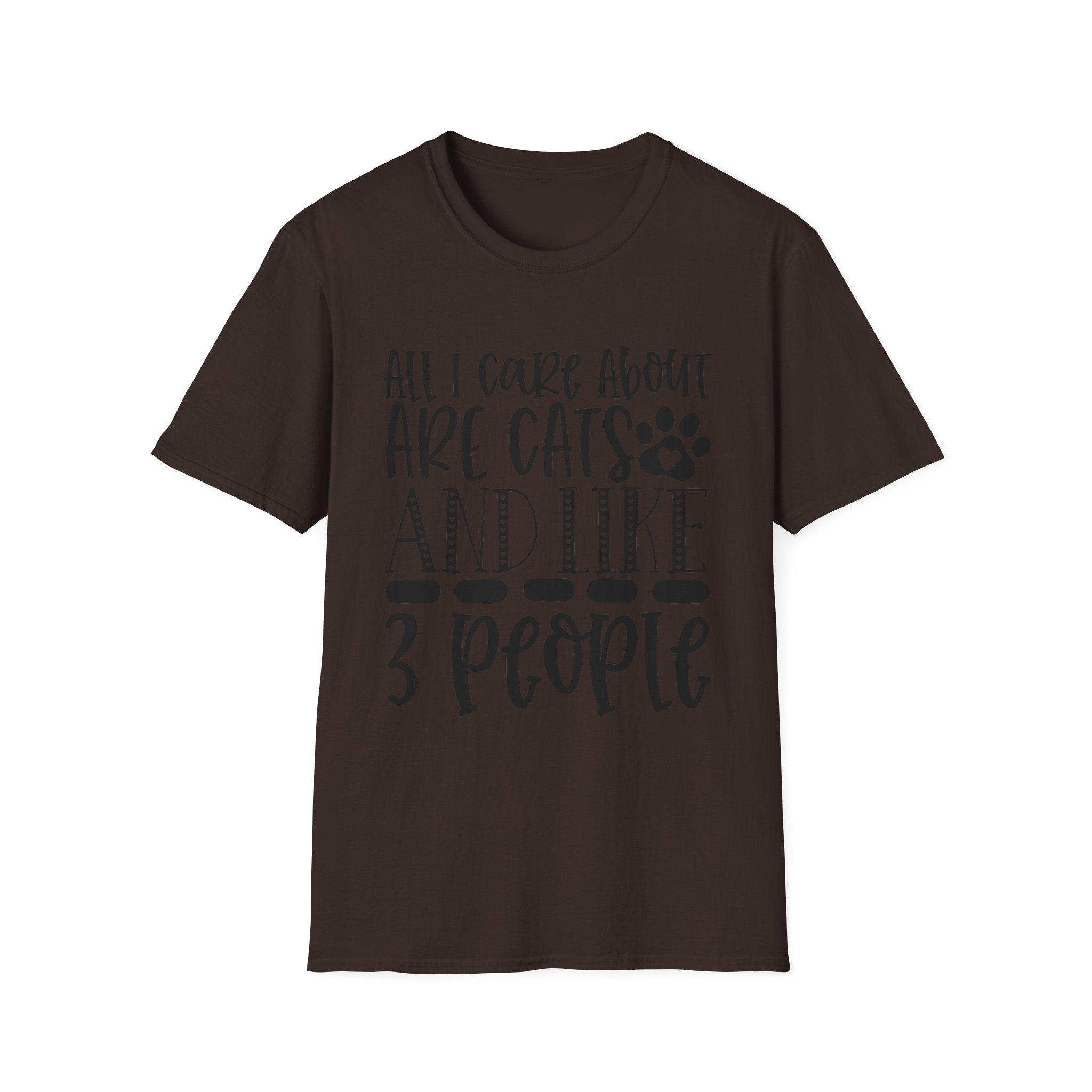 Cat Lover T-Shirt — “All I Care About Are Cats and Like 3 People” Graphic Tee
