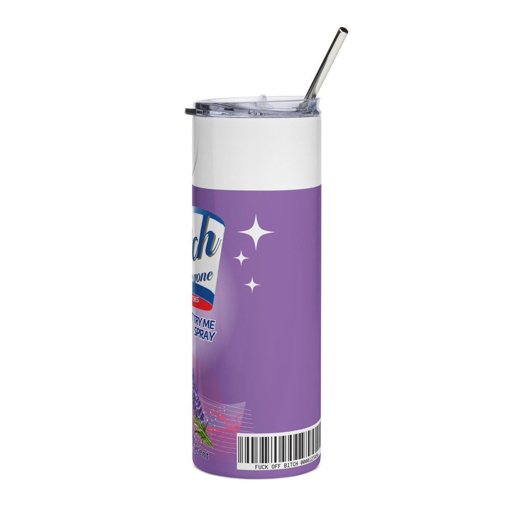 20oz Stainless Steel Tumbler — 'Bitch Be Gone' Lavender Spray Design