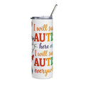 Autism Awareness 20oz Stainless Tumbler – “I Will Support Autism” Rainbow Ribbon Design
