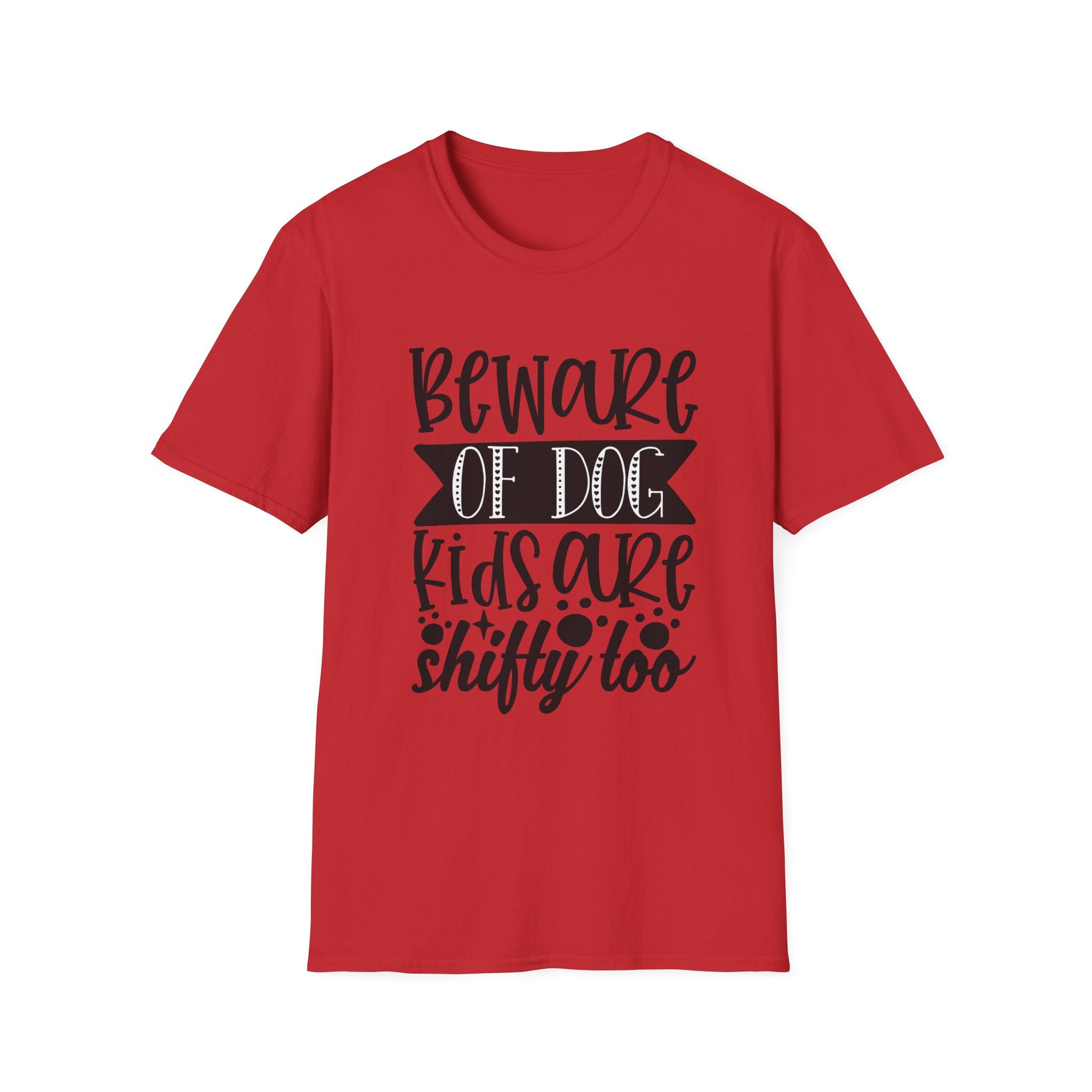 Beware of Dog, Kids Are Shifty Too T-Shirt