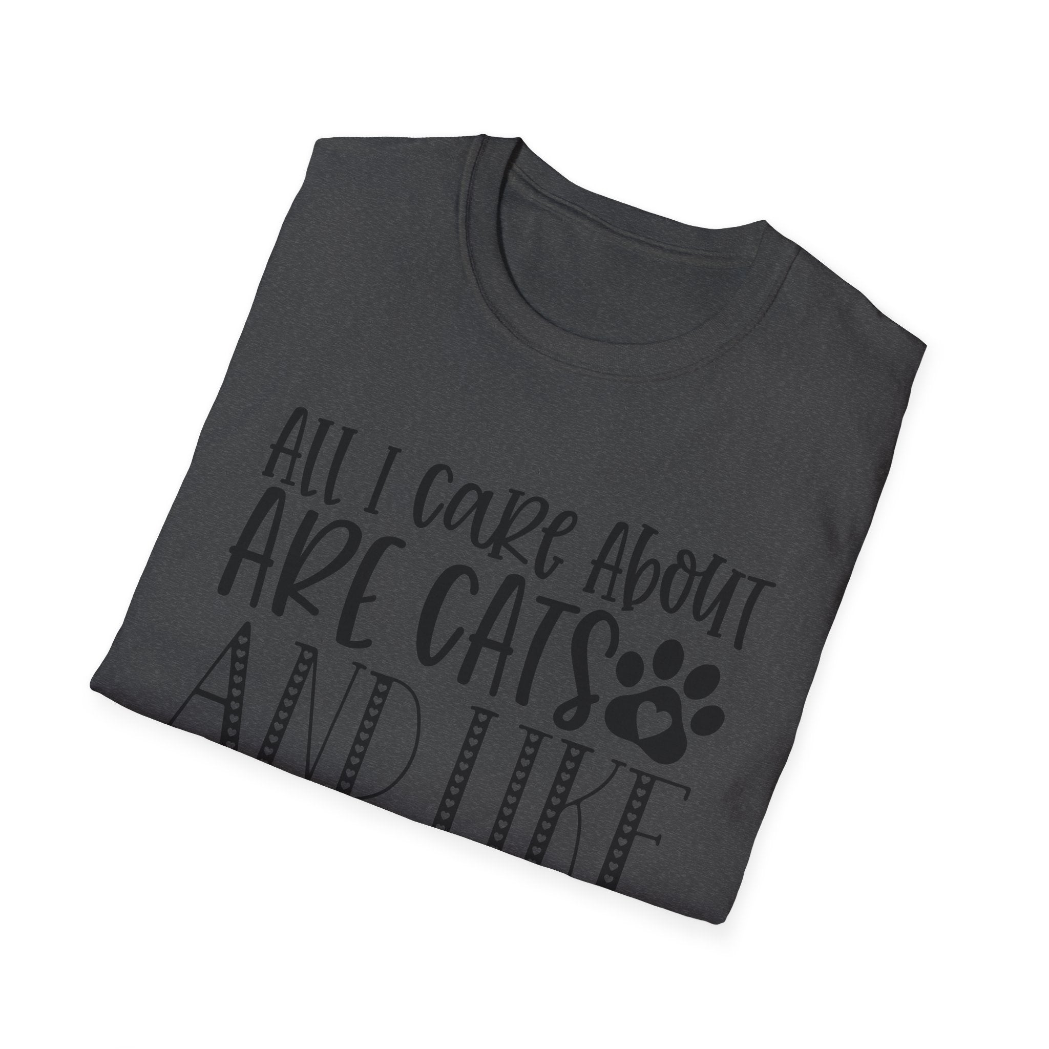 Cat Lover T-Shirt — “All I Care About Are Cats and Like 3 People” Graphic Tee