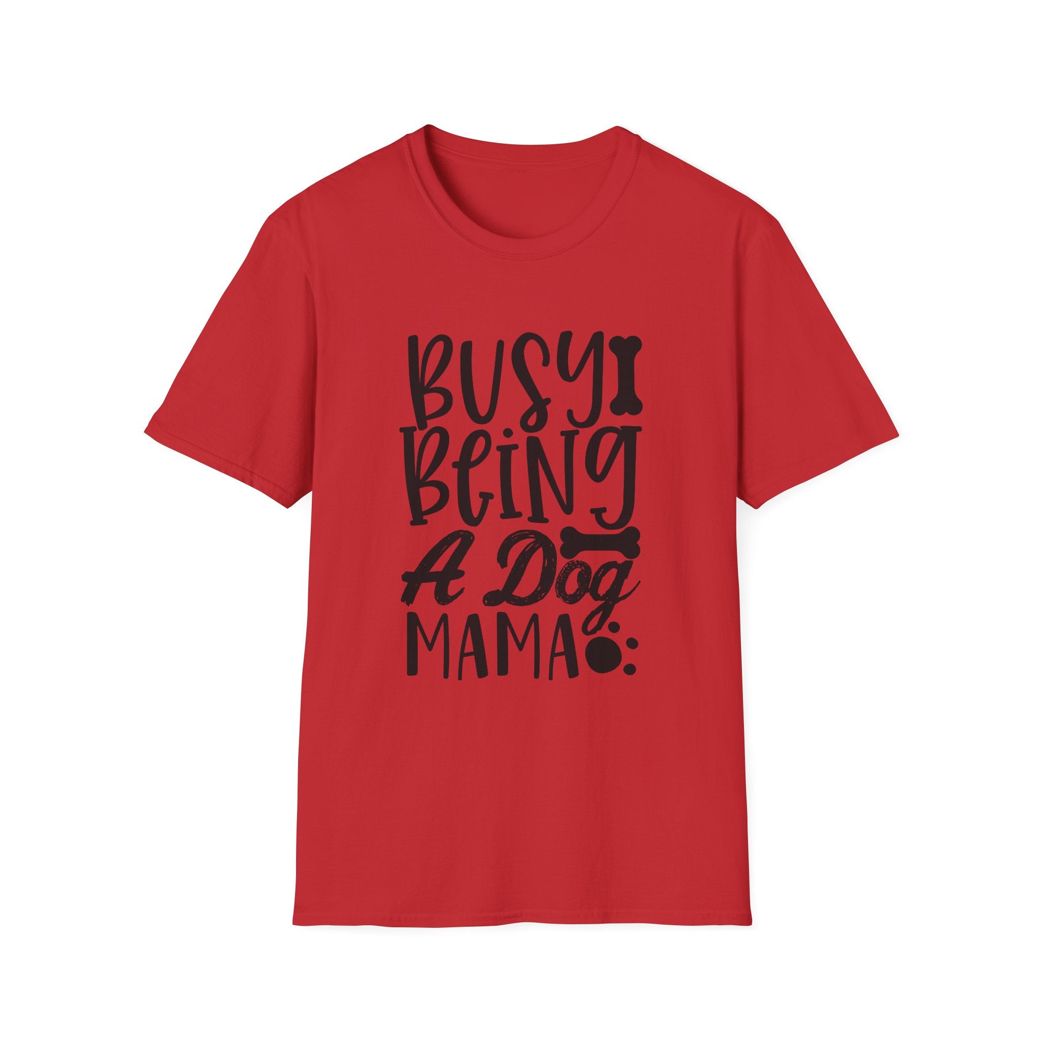 Dog Mama T-Shirt – "Busy Being a Dog Mama" Cute Paw Print Tee