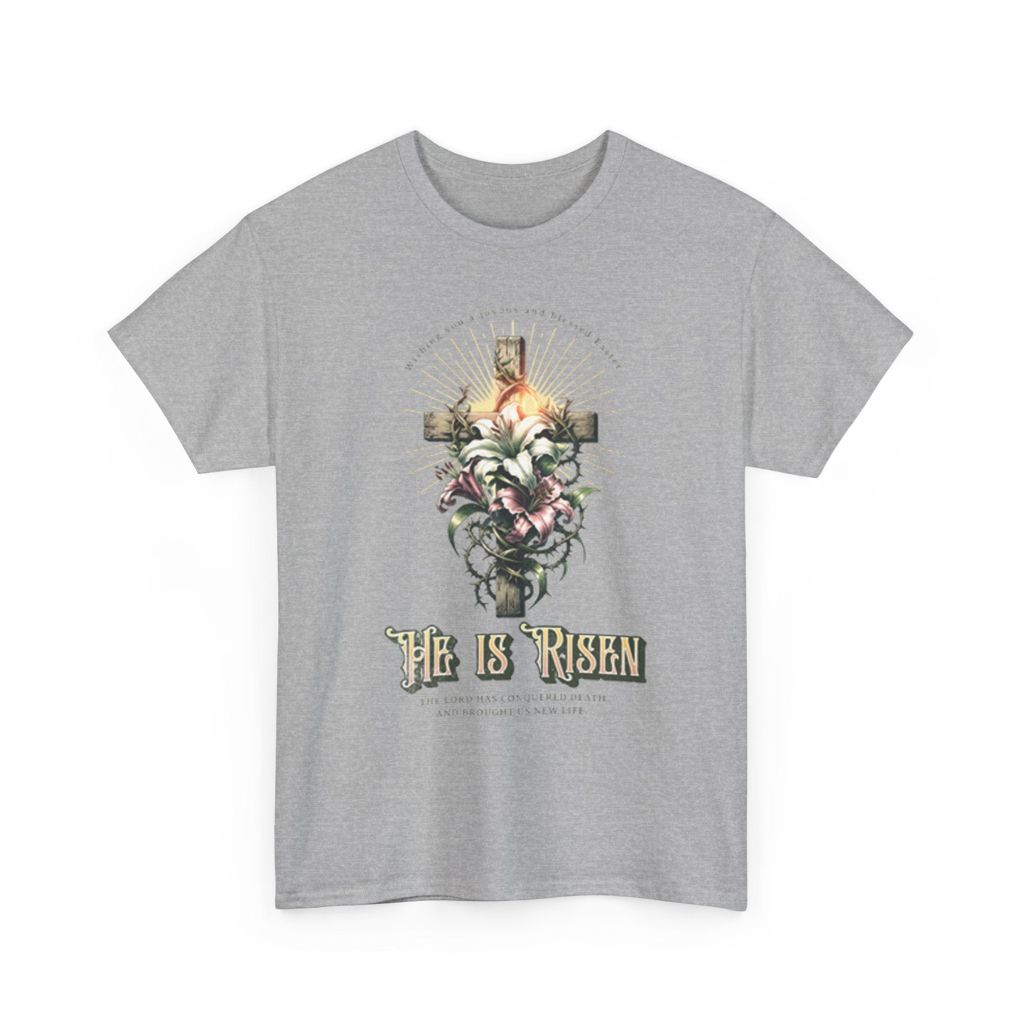 He Is Risen Easter Tee