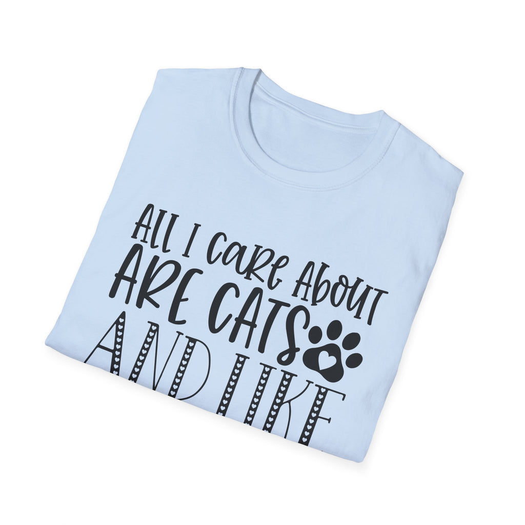Cat Lover T-Shirt — “All I Care About Are Cats and Like 3 People” Graphic Tee