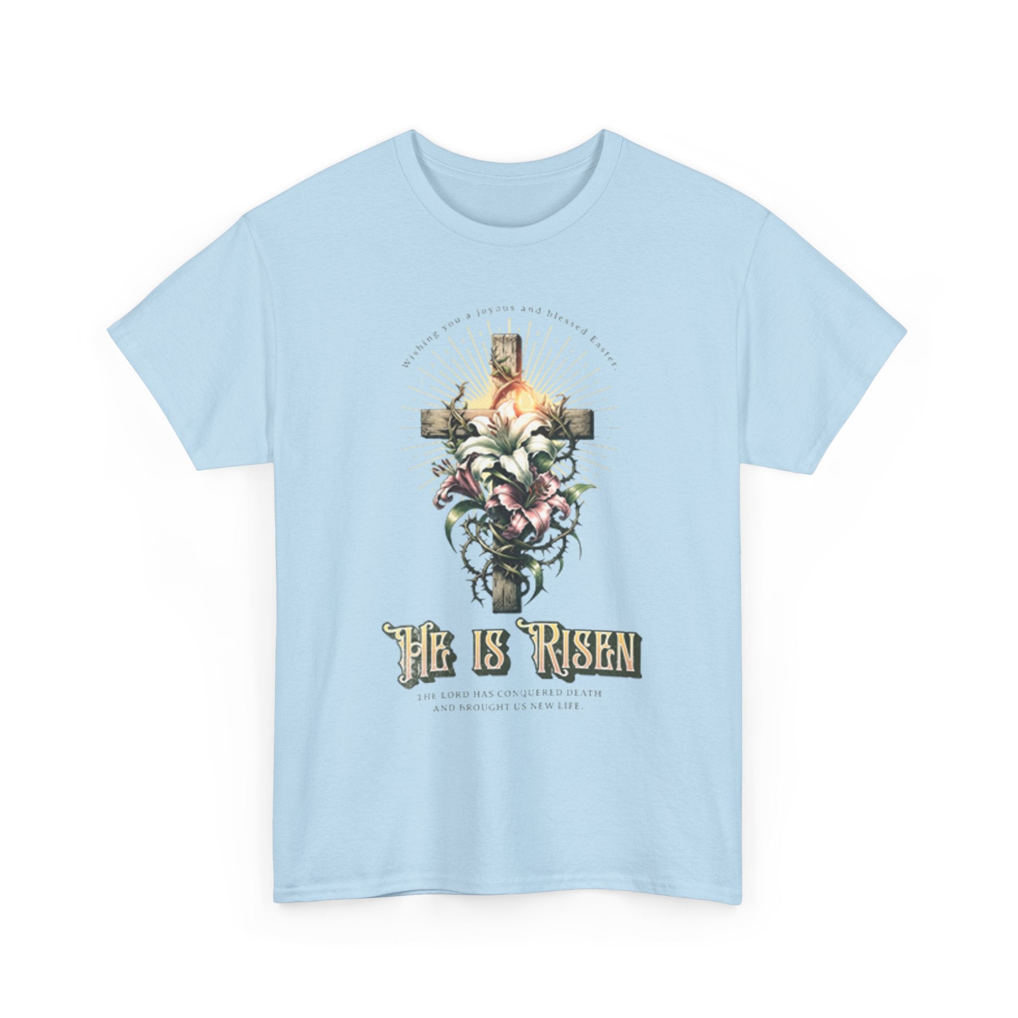 He Is Risen Easter Tee