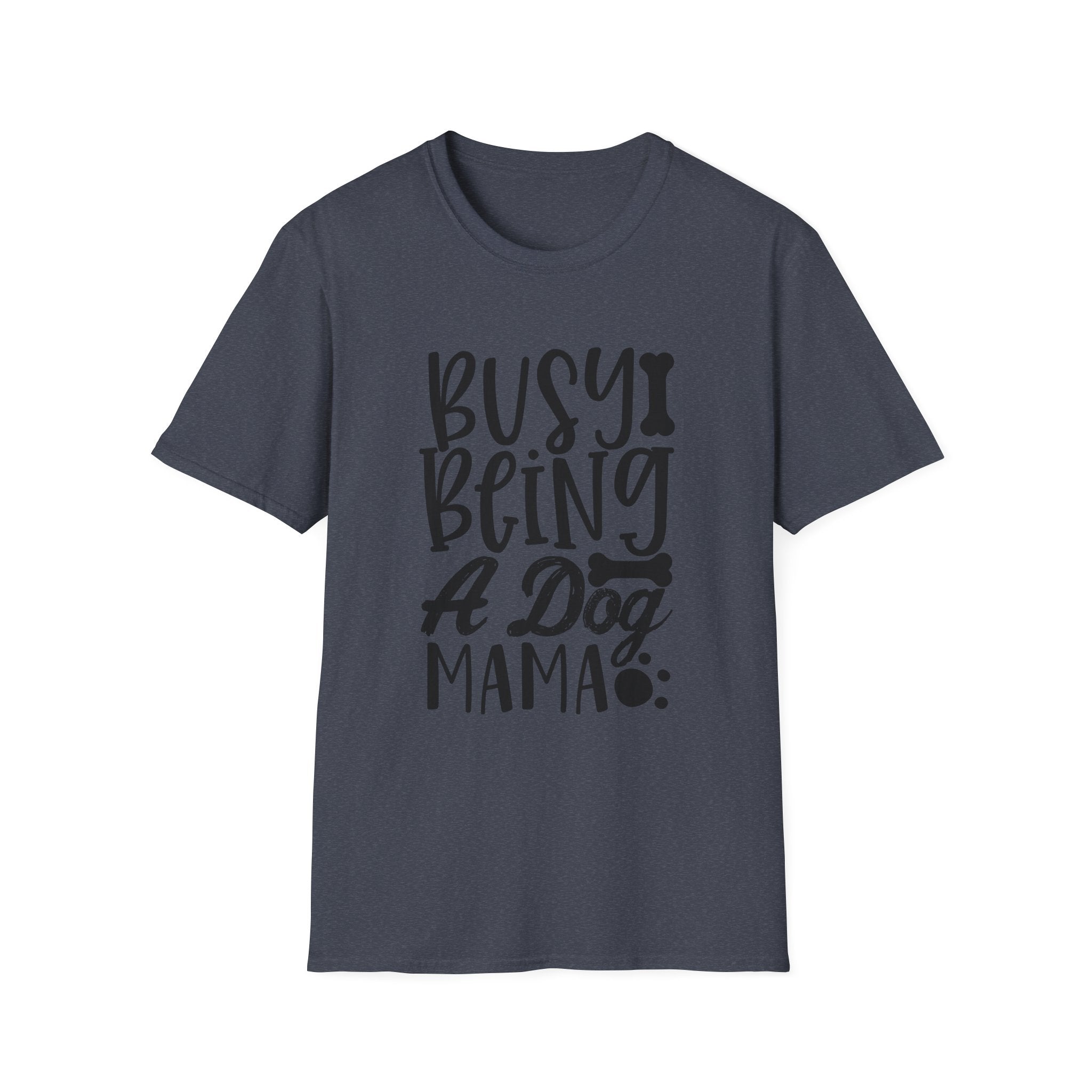Dog Mama T-Shirt – "Busy Being a Dog Mama" Cute Paw Print Tee